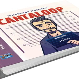 Cantaloop: Invadindo o Presídio