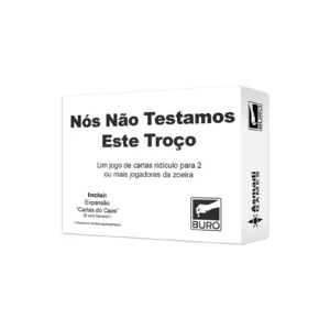 Nós Não Testamos Este Troço