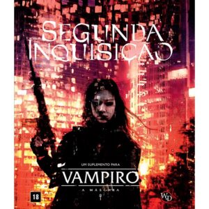 Vampiro A Máscara (5ª Edição) – Segunda Inquisição (Suplemento) 2