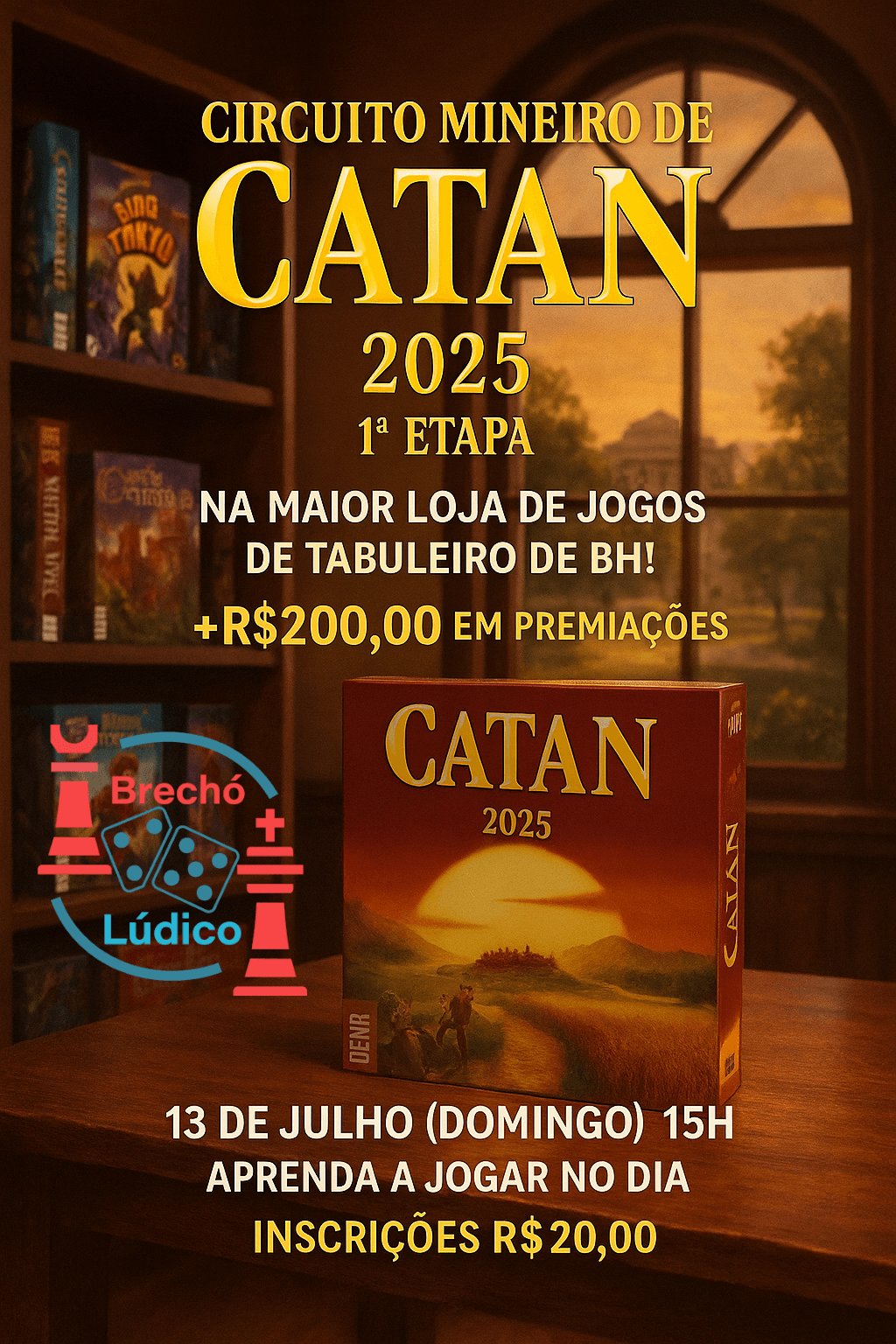Ingresso 13/07/2025 - Circuto Mineiro de Catan 2025 - Etapa 1 - Brechó Lúdico
