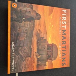 First Martians: Adventures on the Red Planet