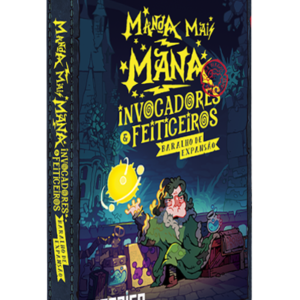 Manda Mais Mana - Invocadores e Feiticeiros