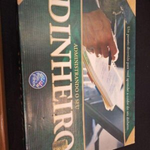 Administrando o seu DINHEIRO