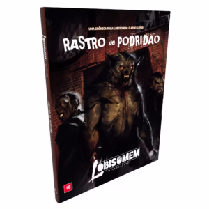 Lobisomem: O Apocalipse - Rastro de Podridão (Expansão)